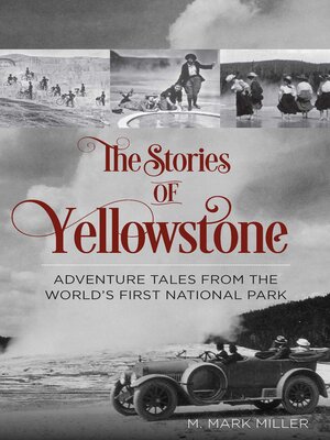 cover image of Stories of Yellowstone
